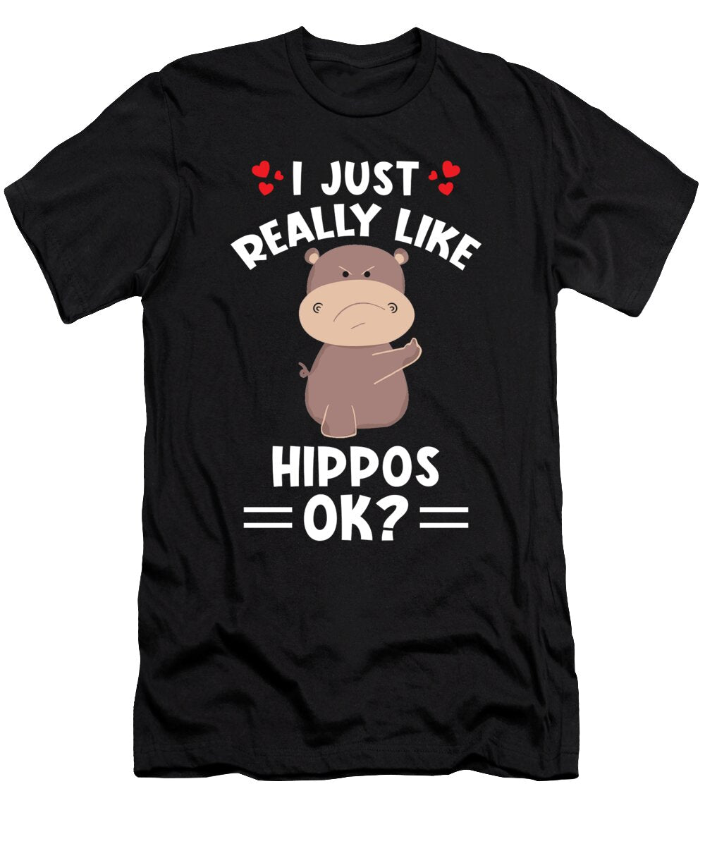 Hippopotamus Say I Like Hippos Okay Manuel Schmucker T-Shirt