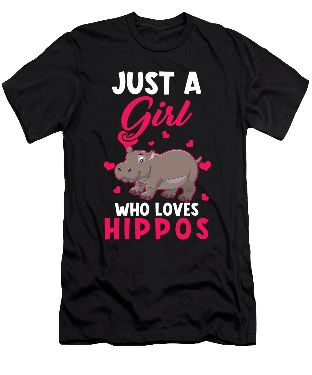 Hippos Hippopotamus Just a Girl Hippos Manuel Schmucker T-Shirt