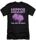 Hippos Make Me Happy You Not So Much Hippopotamus Alessandra Roth T-Shirt