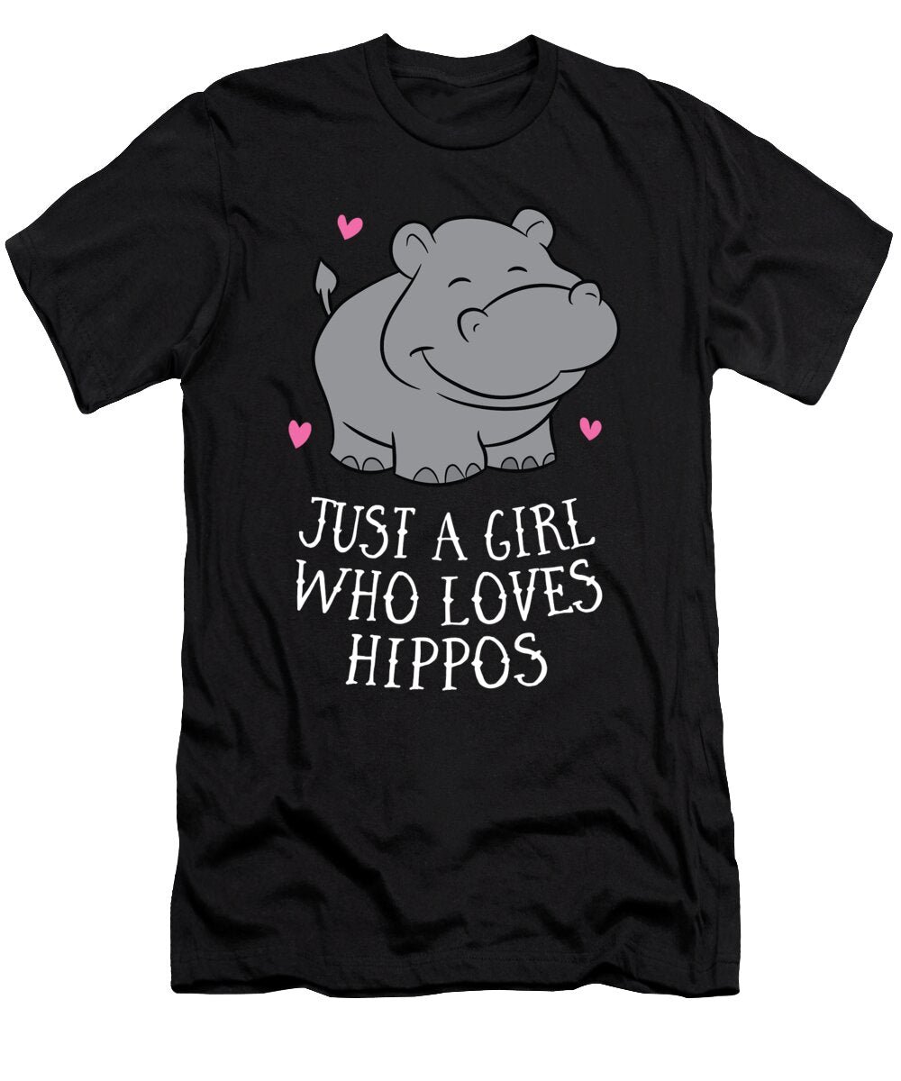 Just a Girl Who Loves Hippos Hippopotamus Eq Designs T-Shirt