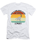 Just a Girl Who Loves Lemurs Chomper Designs T-Shirt